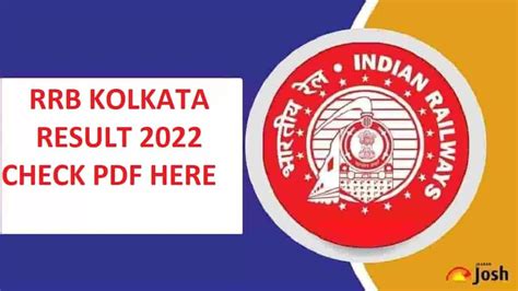 RRB Kolkata Result 2018 Latest Written Exam / Final Merit List.